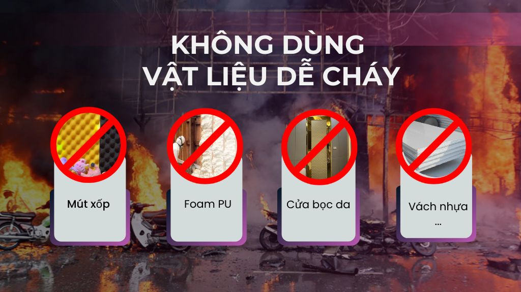 Cách âm tiêu âm sử dụng vật liệu chống cháy. Thi công chống cháy đạt tiêu chuẩn theo quy định của pháp luật